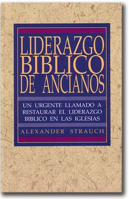 Liderazgo Bíblico de Ancianos
