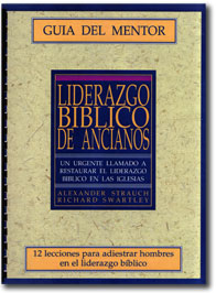 Liderazgo Bíblico de Ancianos - Guia del Mentor