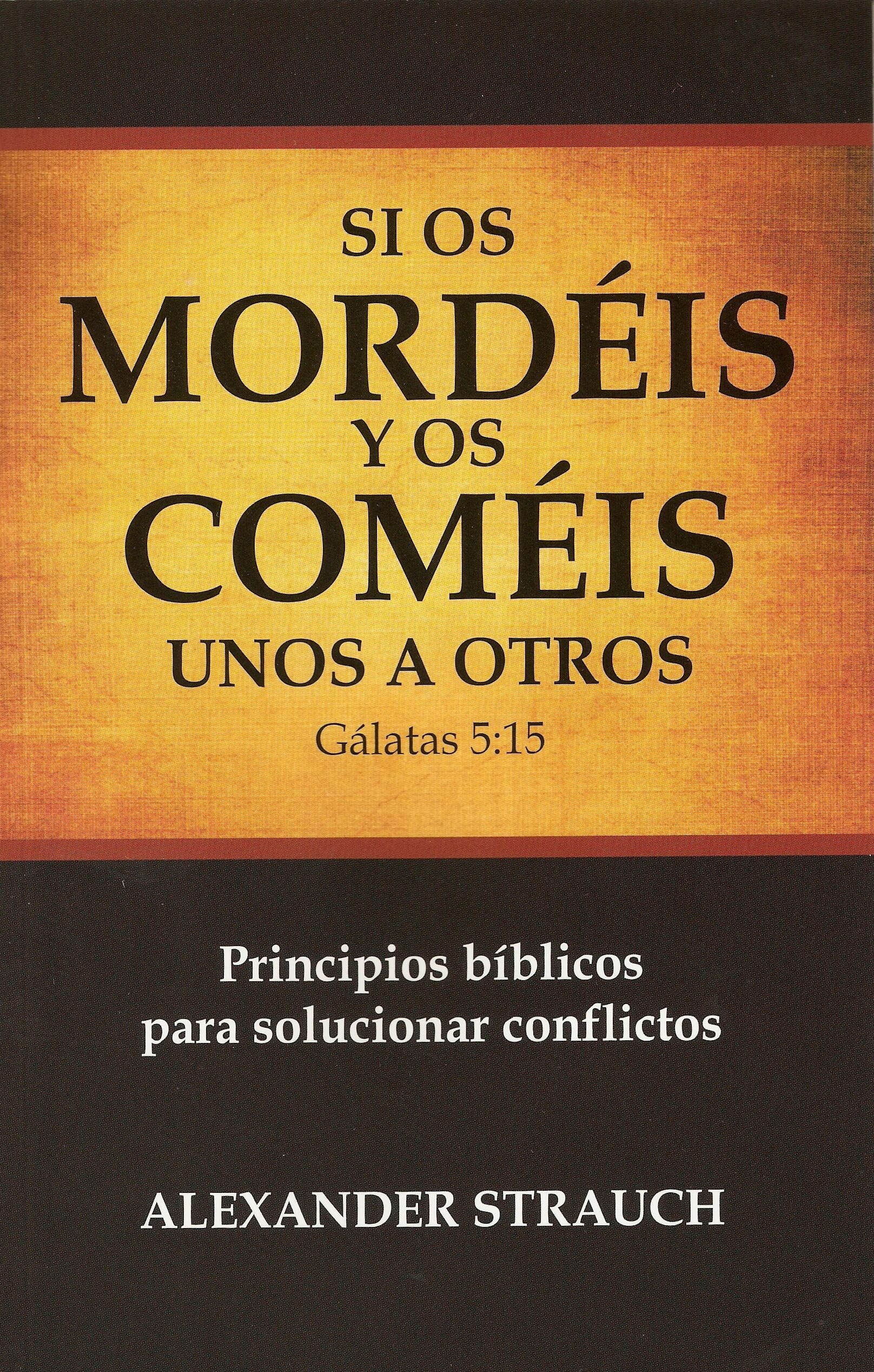 Si Os Mordéis y Os Coméis Unos A Otros